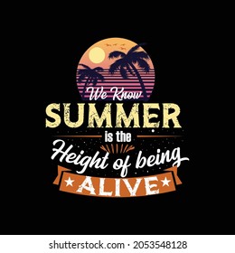 Sabemos que el verano es la altura de estar vivo en la plantilla de camisetas .t shirt