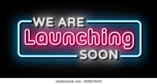 we are launching soon neon sign vector.