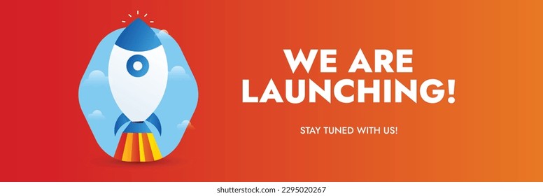 We are launching soon. Startup rocket launching with fire. Ready, Set, Launch. Announcement post featuring a rocket launching with fire We are coming. Join now to learn more. Banner for mobile apps