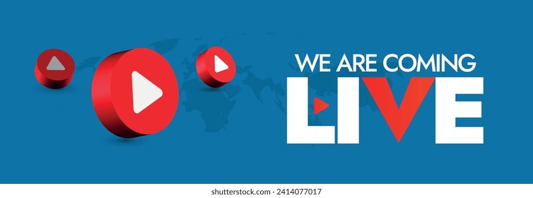 We are live on social media. Live stream announcement cover banner in blue colour with play button icons in red colour and silhouette world map. We are  live, stay tuned and join us. Coming live idea