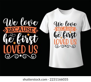 We love because he first loved us Retro Christmas design