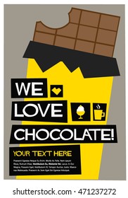 We Love Chocolate! (Flat Style Vector Illustration Quote Poster Design)