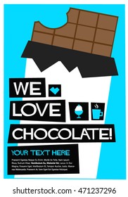 We Love Chocolate! (Flat Style Vector Illustration Quote Poster Design)