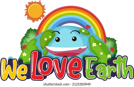 Amamos el logo de la tipografía de la tierra con sonrisa, tierra e ilustración del arco iris
