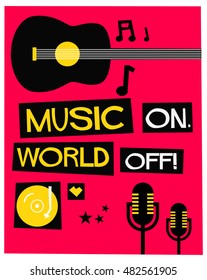 We Love Music! (Flat Style Vector Illustration Quote Poster Design)