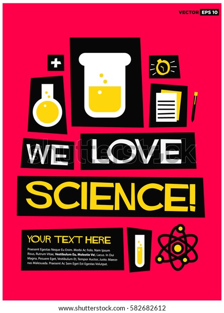 We Love Science Flat Style Vector Stock Vector (Royalty Free) 582682612 ...