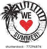 We Love Summer!