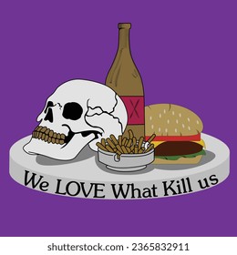 we love it when we know this will kill us