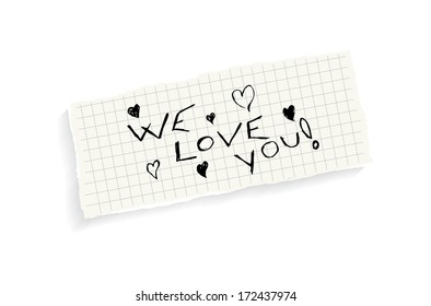 We love you! Hand writing text on a piece of math paper isolated on a white background. (EPS10 Vector)