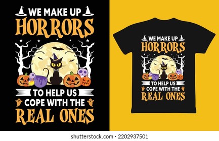 We make up horrors to help us cope with the real ones