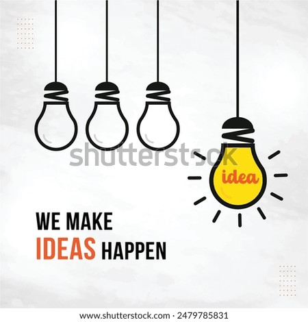 We make Ideas Happen, Social Media Marketing, Digital Marketing, Advertising Concept. Vector Design template