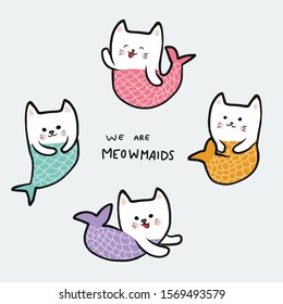We are Meowmaids cartoon doodle set vector illustration