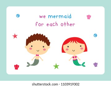 we mermaid for each other wedding card vector. cute mermaid cartoon wedding card.