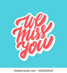 We Will Miss You Vector Lettering Stock Vector (Royalty Free ...