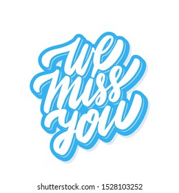 We Will Miss You Vector Lettering Stock Vector (Royalty Free ...