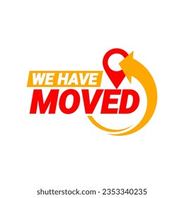 We are moving. Illustration for poster template with new address. Vector illustration