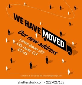 We are moving minimalistic flyer template with place for new company office shop location address. We are moved infographic with car. Template for poster flyer with new address after relocation.