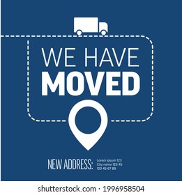 We Are Moving From One Address To Another Address - Minimalistic Flyer Template With Place For New Company Office Shop Location Address. Template For Poster Flyer With New Address After Relocation.