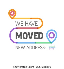 We are moving from one address to another address - minimalistic flyer template with place for new company office shop location address. Template for poster flyer with new address after relocation.