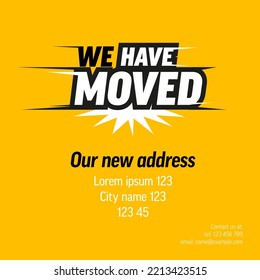 We are moving from one address to another address - minimalistic we have moved flyer template with place for new company office shop location address - yellow version