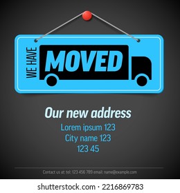 We are moving from one address to another address - minimalistic we have moved flyer template with blue notice and place for new company office shop location address, dark version. 