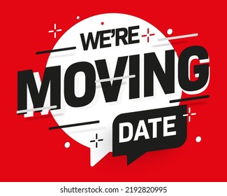 We are moving shop announcement banner template. Store event information text with date. Business notice template vector illustration