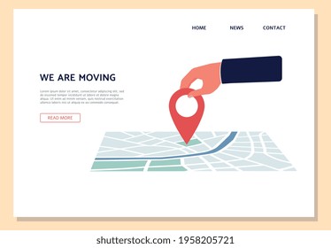 We are moving website banner design with human hand moving pin mark, flat vector illustration on white background. Company address change and relocation announcement.