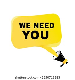 We need you banner flat vector label, sign. vector illustration design template.