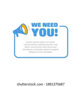 We Need You Banner Frame Template With Megaphone Icon