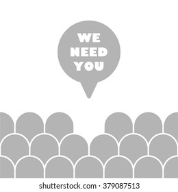 WE NEED YOU Message bubble