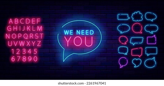 We need you neon sign in think cloud. Job searching design. Recruitment banner. Special offer working concept. Luminous pink alphabet. Speech bubbles set. Vector stock illustration