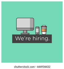 We Are Now Hiring (Line Art in Flat Style Vector Illustration Design Template)