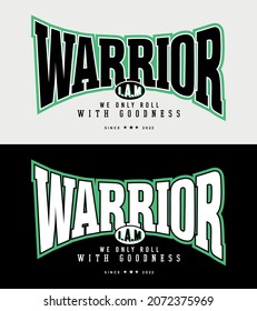 We only roll with goodness , slogan special illustration art design - Vector