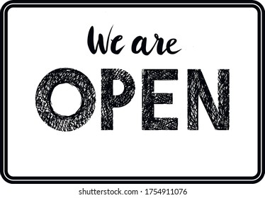We are open again, an information banner for greeting customers, for business, opening a store, cafe, restaurant, barbershop, after quarantine