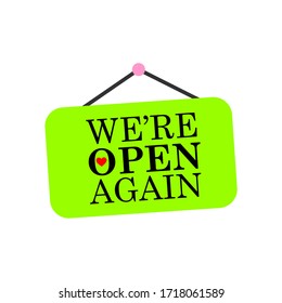 We are open again text vector vintage made for reopening after Covid19 outbreak 
