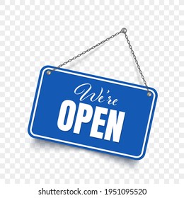 We are open blue sign isolated. Vector illustration