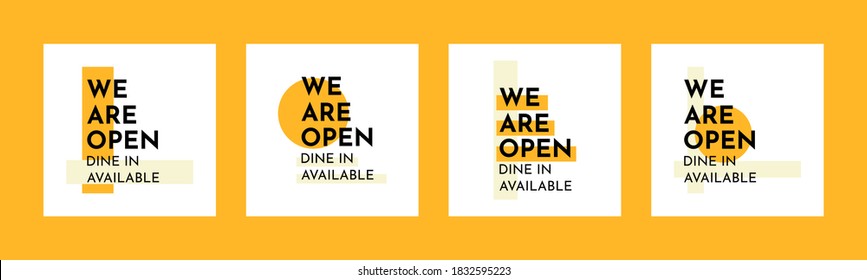 We are open and dine in available sign for restaurant, bar, cafe, bistro, shop and store after COVID-19 quarantine and lockdown. Could be used in front door, promotional poster, social media campaign