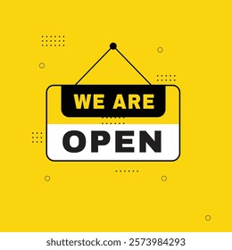 We are open hanging banner sign isolated vector design.