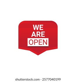 WE ARE OPEN Label, Sticker, Banner, tag, for advertising, promotion, retail, website, graphic design project, app design or online store. Vector design element.