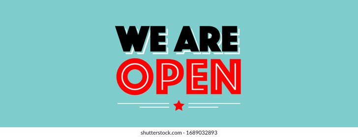 We are open on green background