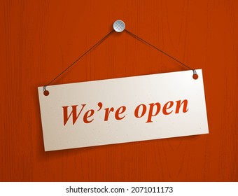 We are open paper piece hanging on a thread vector realistic illustration over wooden background, graphic design mockup for message.