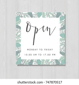 We are open poster for opening shop with green flowers frame. Hand drawn lettering design.