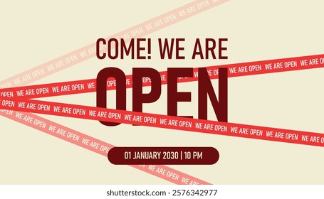 We are open posters with red color open ribbons on a white background