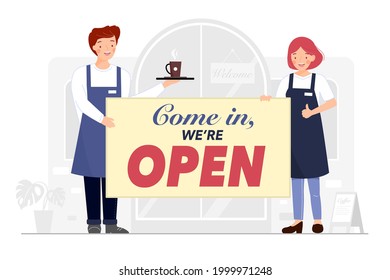 We are open sign for reopening restaurant and services. Welcome back after Covid19 pandemic. Waiter and waitress holding cup of hot coffee standing by cafe or coffee shop Flat vector illustration.