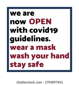 Estamos abiertos para restaurante, bar, cafetería, bistró, tienda y tienda con guía de seguridad COVID-19 después de la cuarentena y el cierre. Se podría usar en la puerta principal, afiche promocional, campaña de medios sociales