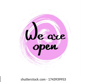 We are open sign vector handwritten on pink background abstract
