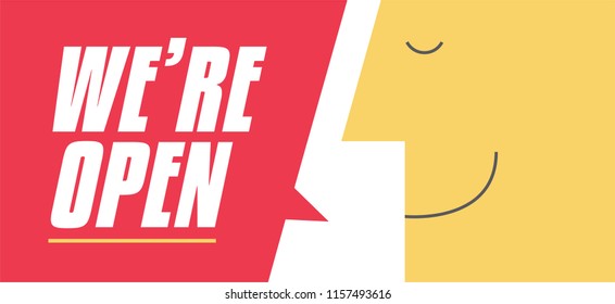 We are Open speech bubble vector illustration. Man saying We are open. Business and Digital marketing concept for website and banners promotions
