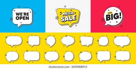 We are open tag. Mega sale chat speech bubble. Promotion new business sign. Welcome advertising symbol. Open chat message. Think big speech bubble banner. Offer text balloon. Vector