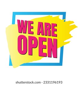 We are open today sign design, We are open now social media post icon, We are open tonight restaurant signboard vector