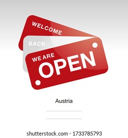 Estamos abiertos de bienvenida de vuelta Bandera austriaca etiqueta de icono